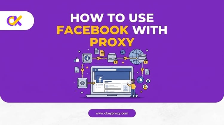 如何为Facebook使用代理
